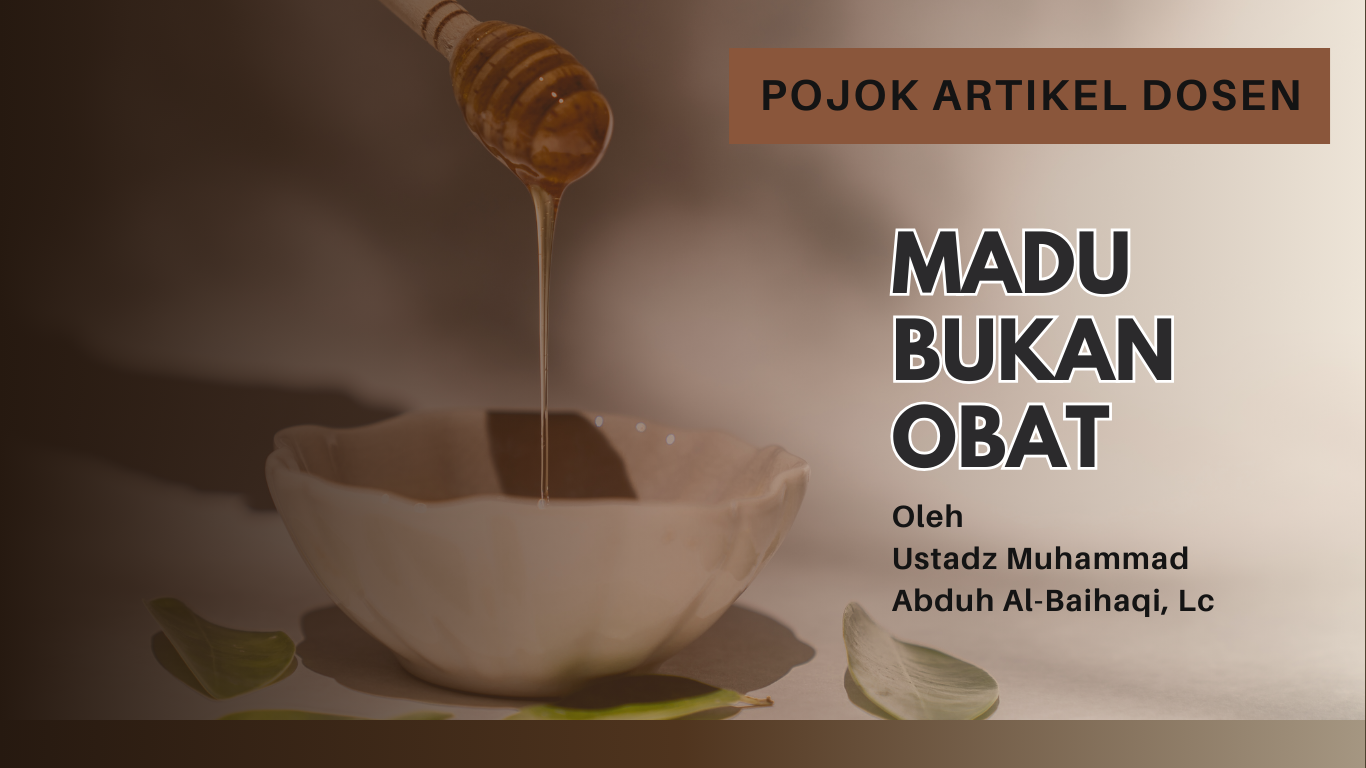 MADU BUKAN OBAT